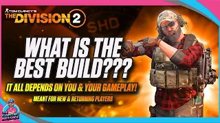 WHAT IS THE BEST BUILD? | THE DIVISION 2 | SOLO GROUP PVE LEGENDARY BUILDS!