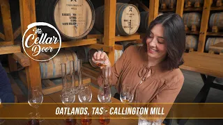 The Cellar Door - S07E01 - Oatlands, TAS - Callington Mill Distillery