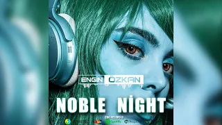 Engin Özkan - Noble Night 2000 | Tiktok Remix