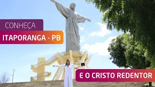 CONHEÇA ITAPORANGA-PB E O CRISTO REI DA CIDADE