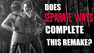 Does Separate Ways COMPLETE Resident Evil 4 Remake?