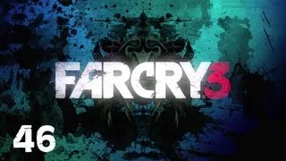 Прохождение FAR CRY 3 : Часть 46 — Покрасить в черное