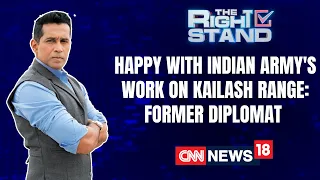 Happy With Indian Army's Work On Kailash Range: Former Diplomat | The Right Stand with Anand