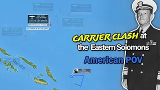 Battle of the Eastern Solomons: Told from the American Perspective (1/2)