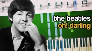 The Beatles - Oh! Darling - Piano Tutorial
