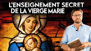 La doctrine Secrète de la mère de Jésus  : L'Enseignement Secret de la Vierge Marie...