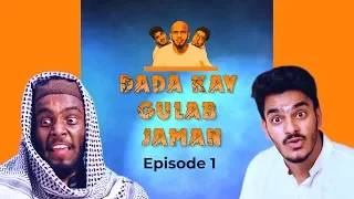 Dada Kay Gulab Jaman | Episode 1 | Dada Web Series | The Fun Fin | Ft.Kashan | Faisal (The Idiotz)