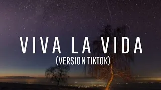 Lagu Viva la vida - Version tiktok ( Lyrics)