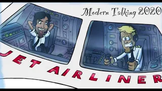 Modern Talking - Jet Airliner 2020