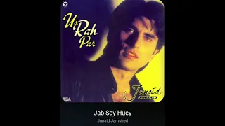 Jab Se Huey: Junaid Jamshed: Hq Audio Pakistani Lossless Pop Flac Song