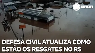 Defesa Civil atualiza como estão os resgates no Rio Grande do Sul