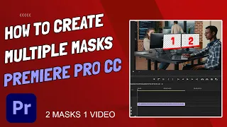 How To Add Multiple Masks (Multi Masking) in Premiere Pro