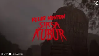 Kelar Nonton Siksa Kubur, Dijamin Langsung Tobat! | KELON #4