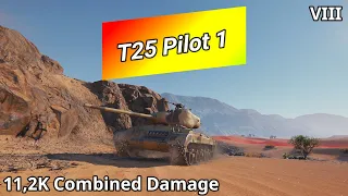 T25 Pilot Number 1 (11,2K Combined Damage) | World of Tanks