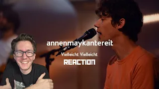 AnnenMayKantereit - Vielleicht Vielleicht (Proberaum Session) (Reaction)