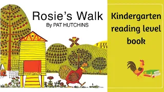 Rosie’s Walk | Easy reader book | Kindergarten reading level book | Classic picture book read aloud