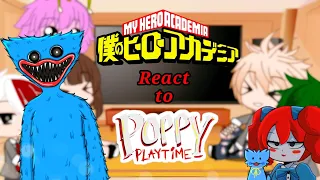 BNHA React to Poppy Playtime▪︎Banana Beee