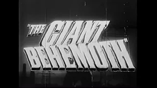 The Giant Behemoth (1959) Trailer