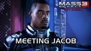 Mass Effect 3 Citadel DLC: Meeting Jacob (version 1)