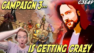 Critical Role Campaign 3 Is Getting CRAZY!