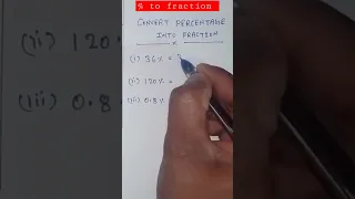 how to convert percentage into fraction || convert express percentage as a fraction | #shorts #maths