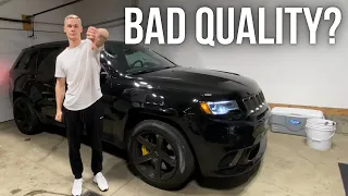 2021 Trackhawk Build Quality... It's Trash?