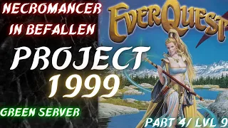 DUNGEON CRAWL IN BEFALLEN / Everquest Project 1999 / Dark Elf Necromancer on green server