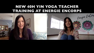 Yin Yoga Teacher Training   Q&As | Energie EnCorps