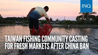 Taiwan fishing community casting for fresh markets after China ban