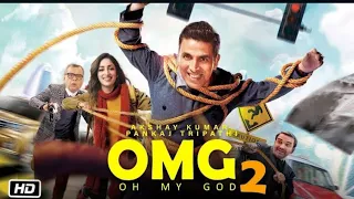 OMG 2 FULL HINDI MOVIE || AKSHAY KUMAR || Pankaj Tripathi And Yami Gautam|| Omg 2 Hd 1080p omg 2