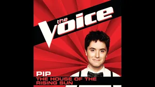 Pip | The House Of The Rising Sun | Studio Version | The Voice 2