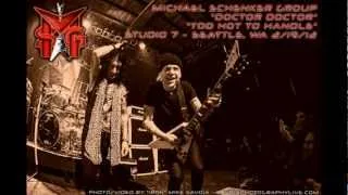 MSG - Michael Schenker Group - Doctor Doctor - Too Hot To Handle - Studio 7 - Seattle, WA 2/19/12