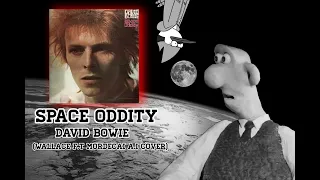 Space Oddity - David Bowie - Wallace & Mordecai (AI Cover)