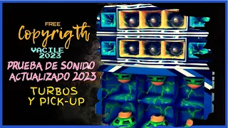PRUEBA DE SONIDO ACTUALIZADO 2023 || TURBOS Y PICK UP [Copyrigthfree] || Copyrigth Music