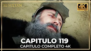 El Sultán | Capitulo 119 Completo (4K)