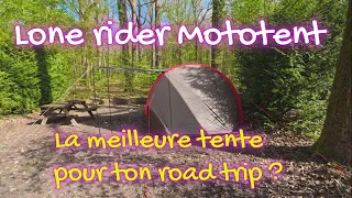 Lone Rider Mototent : Vaut-elle le coup ?