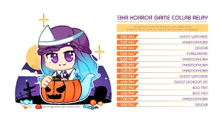 【Halloween Special Event Part 1】 13HR Horror Game Collab Relay!