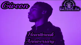 Giveon - Heartbreak Anniversary (Screwed and Chopped By DJ_Rah_Bo)
