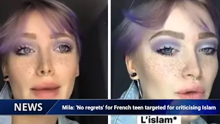 Mila: 'No regrets' for French teen targeted for criticising Islam