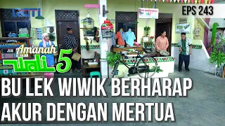 BU LEK WIWIK MULAI MAU BERBAKTI DENGAN MERTUANYA - AMANAH WALI 5 [PART 1]