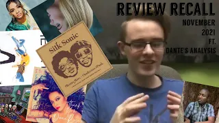 Review Recall: November 2021 (Adele, Silk Sonic, IDLES, Summer Walker & More) ft. Dante's Analysis