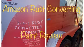 Amazon Rust Converting Paint Primer Review! [[Restoring 2 Horse Trailer]]