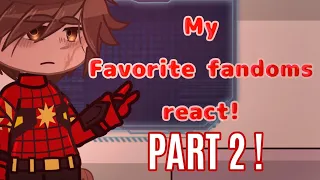 My Favorite Fandoms React Part 2! | Spider-Man 《Mellopet 》