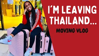 MOVING VLOG| I'M LEAVING THAILAND| UGugu Ndlovu Vlogs