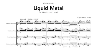 Liquid Metal for Saxophone Quartet (Perusal Score) - UConn Sax Quartet