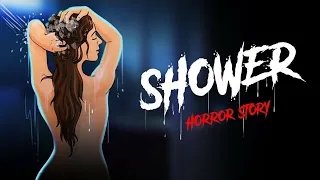 Shower Horror Story | Horror Stories In Hindi | Khooni Monday E47 🔥🔥🔥