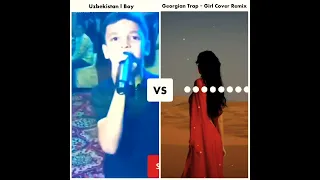 Uzbekistan l Boy | VS | Georgian Trap - Girl Cover Remix #short #shortvideo #viral