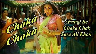 Mix- Chaka Chak Atrangi Re Movie||@ARRahman, Akshay K|| Sara A K, Dhanush, Shreya G, Bhushan K||