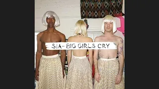 Sia - Big Girls Cry (Official Acapella)