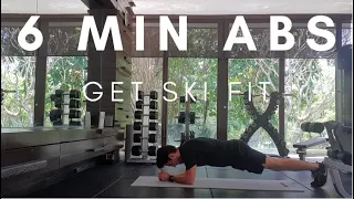Get Ski Fit | 6 MIN ABS WORKOUT | Building core strength